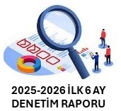 Denetim raporu 2025-2026 ilk 6 ay indir